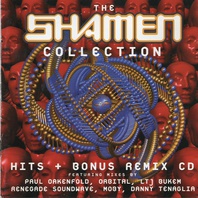 The Shamen Collection (Hits + Bonus Remix CD) CD2 Mp3