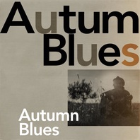 Autumn Blues Mp3