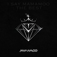 I Say Mamamoo: The Best Mp3