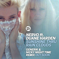 Sunshine Thru Rain Clouds (Feat. Duane Harden) (Nicky Night Time & Generik Remix) (CDS) Mp3