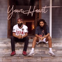 Your Heart (With J. Cole) (CDS) Mp3