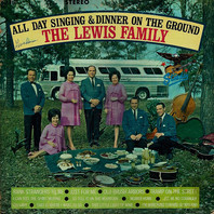 All Day Singing And Dinner On The Ground (Vinyl) Mp3