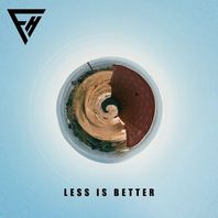 Less Is Better (EP) Mp3