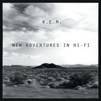 New Adventures In Hi-Fi (25Th Anniversary Edition) CD2 Mp3