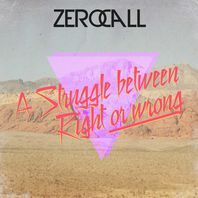 A Struggle Between Right Or Wrong (EP) Mp3