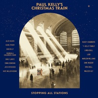 Paul Kelly's Christmas Train Mp3