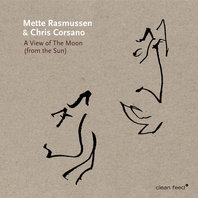 A View Of The Moon (From The Sun) (With Chris Corsano) Mp3