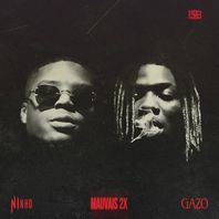 Mauvais 2X (Feat. Ninho) (CDS) Mp3
