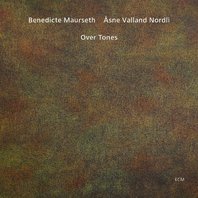 Over Tones (With Еsne Valland Nordli) Mp3