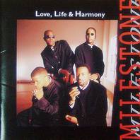 Love, Life & Harmony Mp3