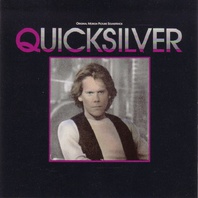 Quicksilver (Original Motion Picture Soundtrack) Mp3