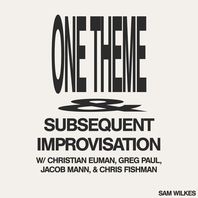 One Theme & Subsequent Improvisation Mp3