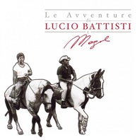Le Avventure Di Lucio Battisti E Mogol Vol. 1 Mp3