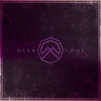 Overcome (EP) Mp3