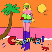 Coconuts (CDS) Mp3