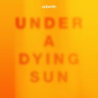 Under A Dying Sun Mp3