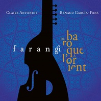 Farangi (Du Baroque À L'orient) (With Claire Antonini) Mp3