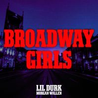 Broadway Girls (Feat. Morgan Wallen) (CDS) Mp3