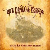 Rick Danko & Friends: Live At The Iron Horse Mp3