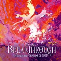Breakthrough - Underground Sounds Of 1971 CD3 Mp3