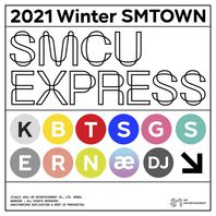 2021 Winter SMTown: Smcu Express Mp3