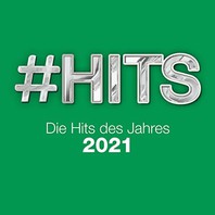 #Hits 2021: Die Hits Des Jahres CD1 Mp3