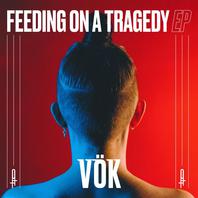 Feeding On A Tragedy (EP) Mp3