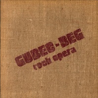 Gubec-Beg - Rock Opera (Vinyl) Mp3