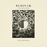 Eldovar: A Story Of Darkness & Light Mp3