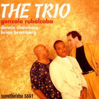 The Trio (With Dennis Chambers & Brian Bromberg) Mp3