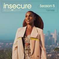 Insecure: Music From The HBO Original Series Season 5 Mp3