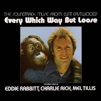 Every Which Way But Loose (The Soundtrack Music From Clint Eastwood's) Mp3