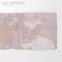 Past Imperfect: The Best Of Tindersticks '92-'21 Mp3