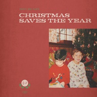 Christmas Saves The Year (CDS) Mp3