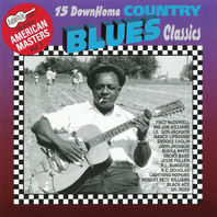 15 Down Home Country Blues Classics Mp3