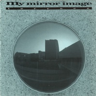 My Mirror Image (Vinyl) Mp3