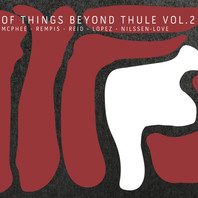 Of Things Beyond Thule Vol. 2 Mp3