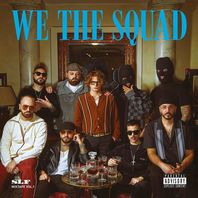 We The Squad Vol. 1 Mp3