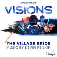 Star Wars: Visions - The Village Bride Mp3
