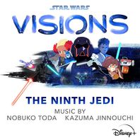 Star Wars: Visions - The Ninth Jedi (Original Soundtrack) Mp3