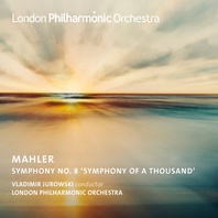 Jurowski Conducts Mahler's Symphony No. 8 Mp3