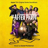 The Afterparty: Season 1 (Apple Tv+ Original Series Soundtrack) Mp3