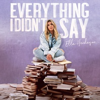 Everything I Didn’t Say Mp3