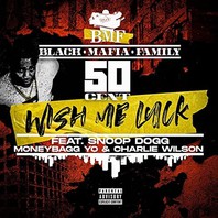 Wish Me Luck (Feat. Snoop Dogg, Moneybagg Yo & Charlie Wilson) (Explicit) (CDS) Mp3