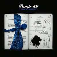 Pump 101 (Feat. Still Brickin') (Csd) Mp3