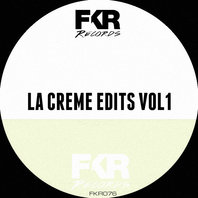La Creme Edits Vol. 1 Mp3