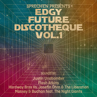 Edgy Future Discotheque Vol. 1 (EP) Mp3
