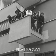 Bravi Ragazzi Mp3