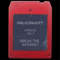 8Tracks Vol. 2: Break The Internet (EP) Mp3