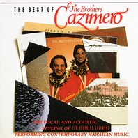 The Best Of The Brothers Cazimero Mp3